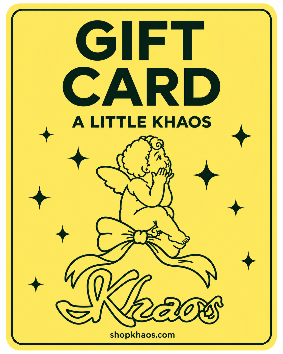 Give a Little Khaos.... Digital Gift Card